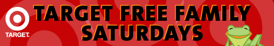 Target Free Family Saturday