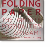 Folding Paper: The Infinite Possibilities of Origami -- Exhibition Catalogue